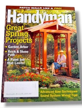 2004 The Family Handyman Magazine: Garden Arbor/Brick & Stone Path/Wall Repair